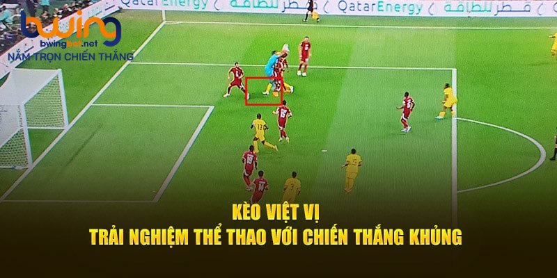 kèo việt vị