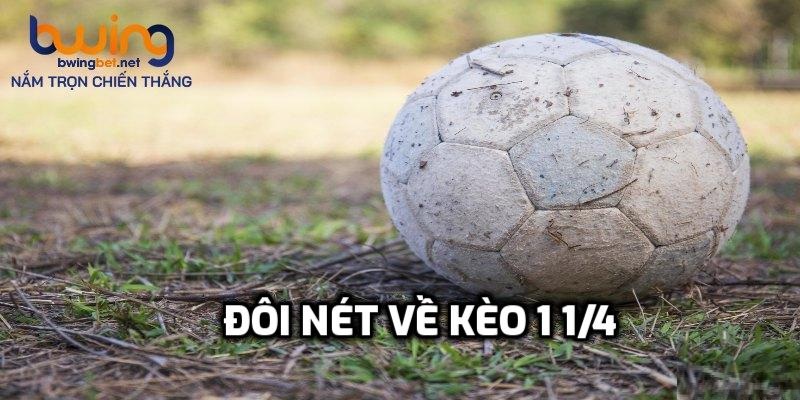 Đôi nét về kèo 1/1.5