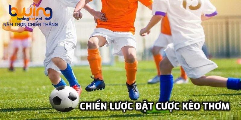 Vài lưu ý khi tìm kiếm kèo cược thơm